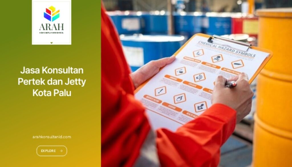 Jasa Konsultan Pertek dan Jetty dalam Mendukung Proyek Industri